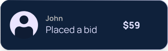 John placed a bid!